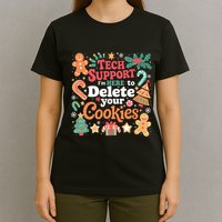 Tech Support Christmas Cookies T-Shirt