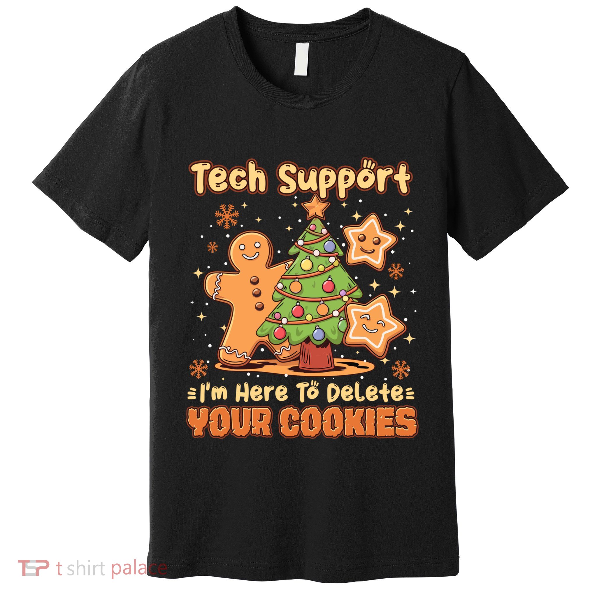 Tech Support Christmas Cookies Premium T-Shirt