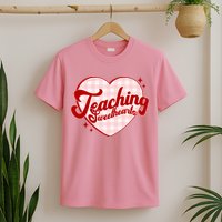 Teaching Sweethearts Cute Valentines Day Teacher T-Shirt