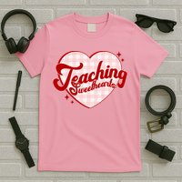 Teaching Sweethearts Cute Valentines Day Teacher T-Shirt