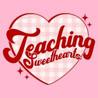 Teaching Sweethearts Cute Valentines Day Teacher T-Shirt