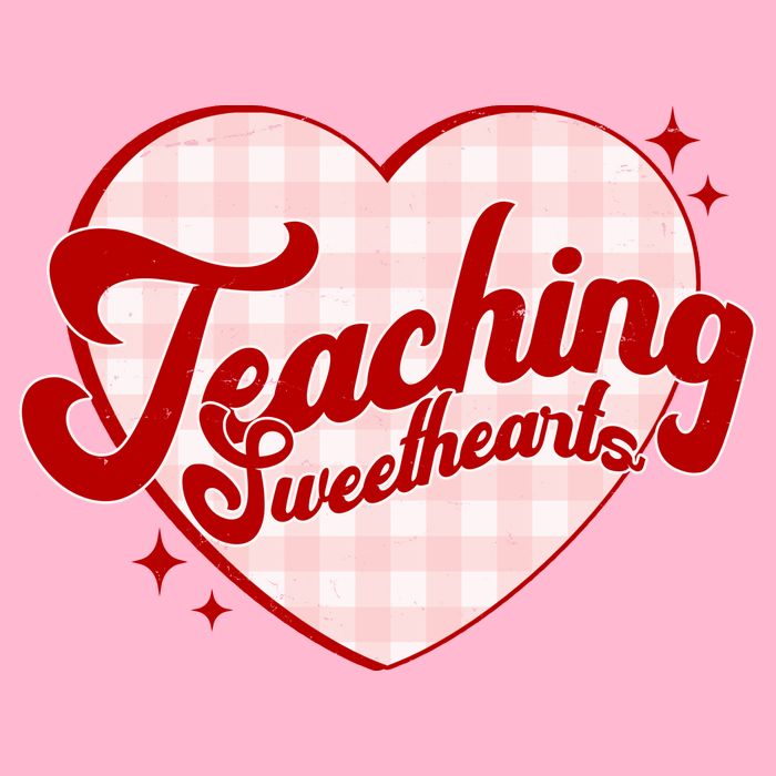 Teaching Sweethearts Cute Valentines Day Teacher T-Shirt