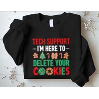 Tech Support Christmas Cookies Sweatshirt
