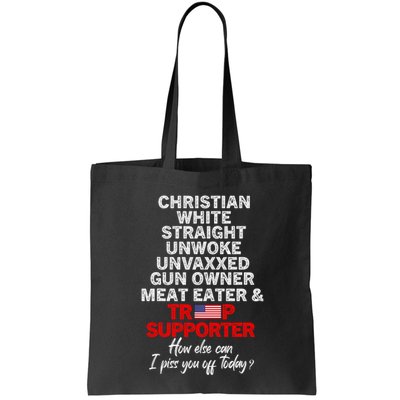 Trump Supporter Christian White Straight Unwoke Unvaxxed Bag