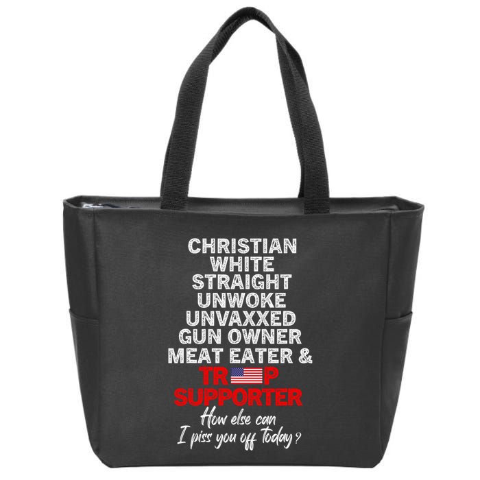 Trump Supporter Christian White Straight Unwoke Unvaxxed Zip Tote Bag
