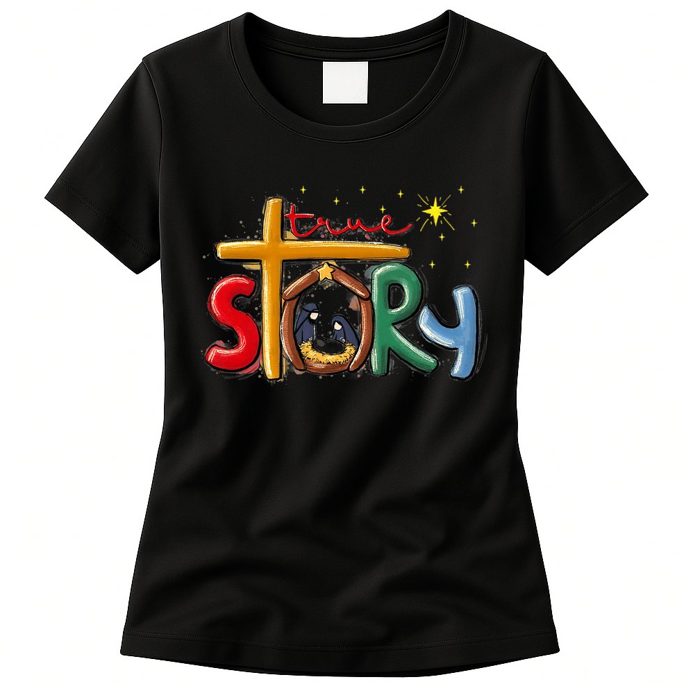 True Story Christmas Nativity Jesus Christian Christmas Premium Womens T-Shirt