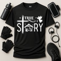 True Story Christmas Nativity Jesus Christian Cooling Performance Crew T-Shirt