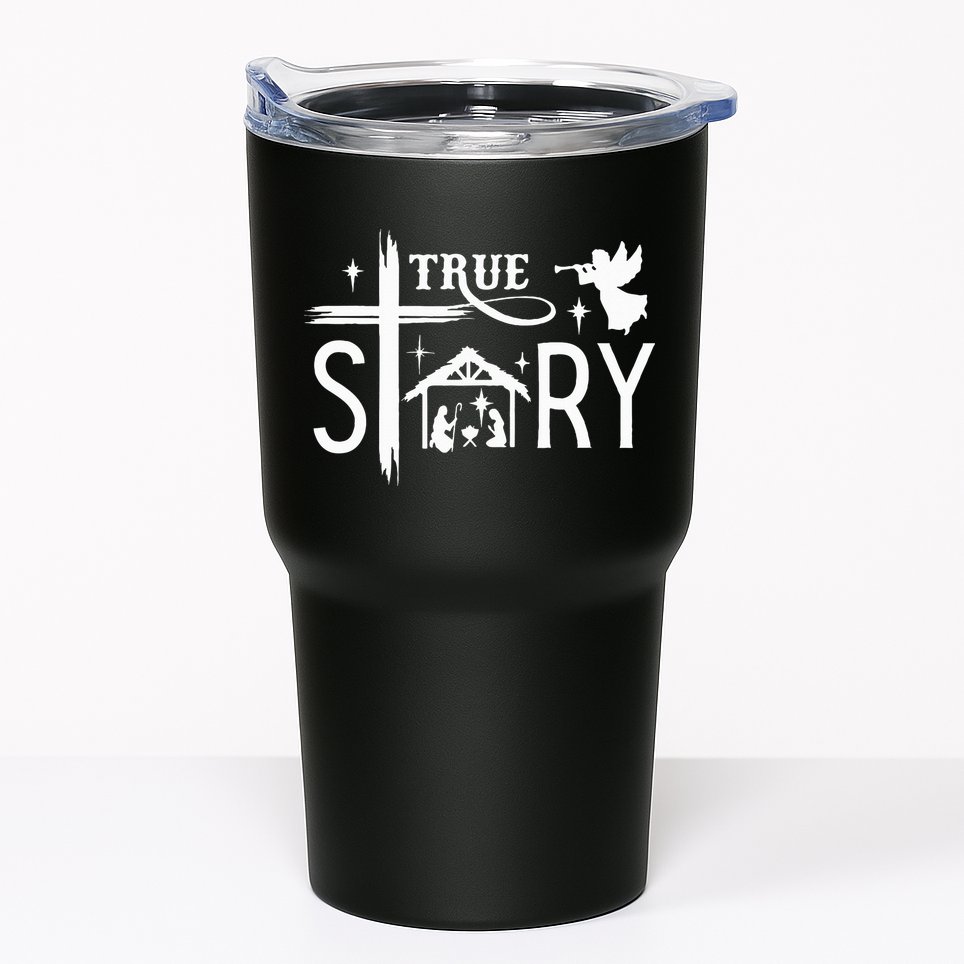 True Story Christmas Nativity Jesus Christian Tumbler