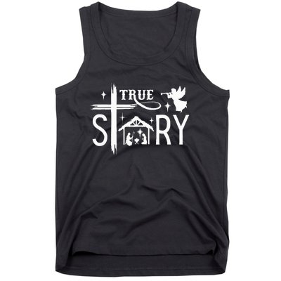 True Story Christmas Nativity Jesus Christian Tank Top