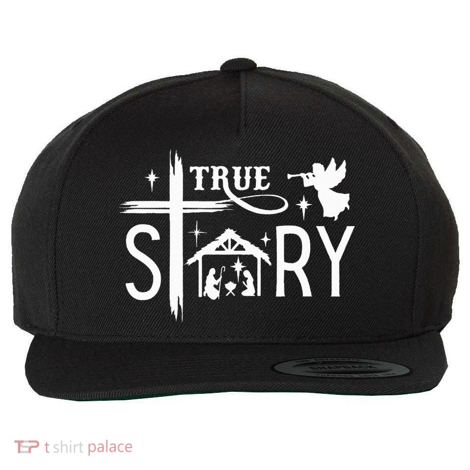 True Story Christmas Nativity Jesus Christian Wool Snapback Cap