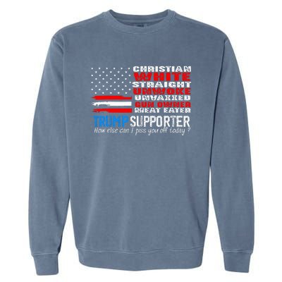 Trump Supporter Christian White Straight Unwoke Unvaxxed Garment-Dyed Sweatshirt