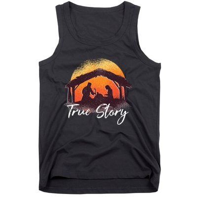 True Story Christmas Nativity Scene Manger Catholic Gifts Tank Top