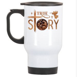 True Story Christmas Nativity Jesus Christian Stainless Steel Travel Mug