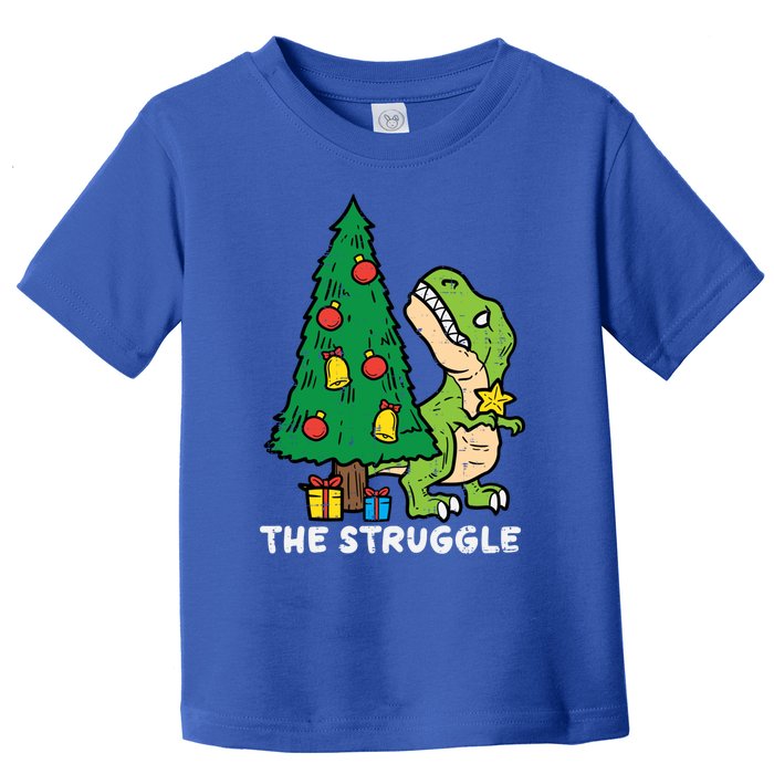 The Struggle Cute Trex Dino Funny Christmas Toddler Boys Gift Toddler T-Shirt