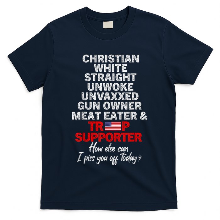 Trump Supporter Christian White Straight Unwoke Unvaxxed T-Shirt