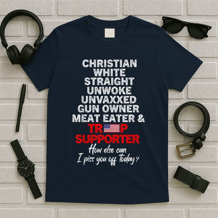 Trump Supporter Christian White Straight Unwoke Unvaxxed T-Shirt