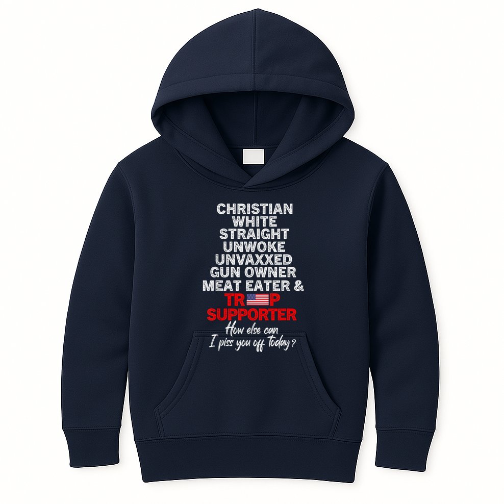 Trump Supporter Christian White Straight Unwoke Unvaxxed Kids Hoodie