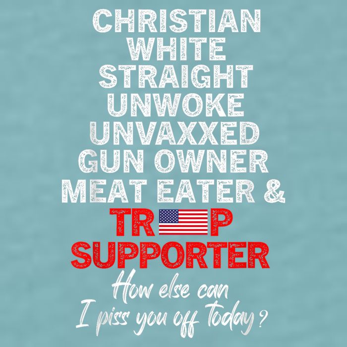 Trump Supporter Christian White Straight Unwoke Unvaxxed Sueded Cloud Jersey T-Shirt