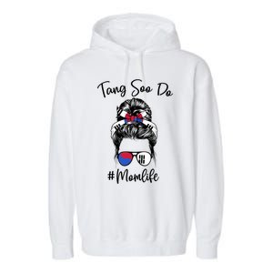 Tang Soo Do Mom Life Karate Moms Messy Hair Meaningful Gift Garment-Dyed Fleece Hoodie