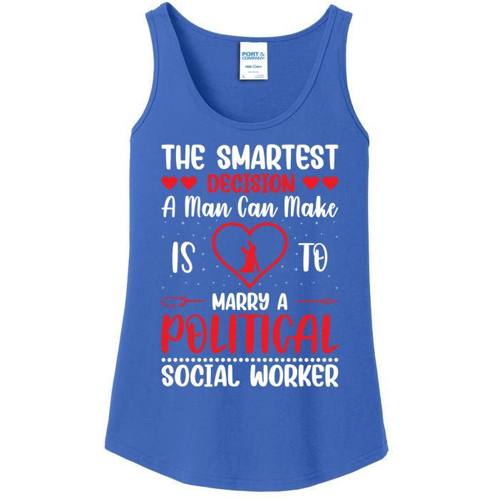 The Smartest Decision A Can Make Is To Marry A Political Gift Ladies Essential Tank