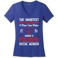 The Smartest Decision A Can Make Is To Marry A Political Gift Women's V-Neck T-Shirt