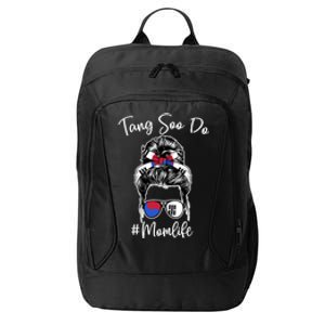 Tang Soo Do Mom Life Messy Hair Karate Moms Gift City Backpack