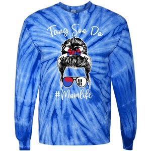 Tang Soo Do Mom Life Messy Hair Karate Moms Gift Tie-Dye Long Sleeve Shirt