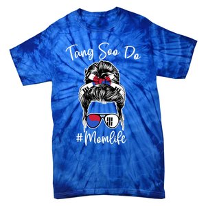 Tang Soo Do Mom Life Messy Hair Karate Moms Gift Tie-Dye T-Shirt