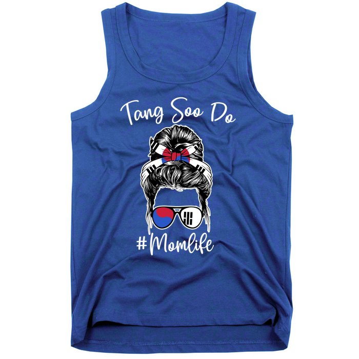 Tang Soo Do Mom Life Messy Hair Karate Moms Gift Tank Top