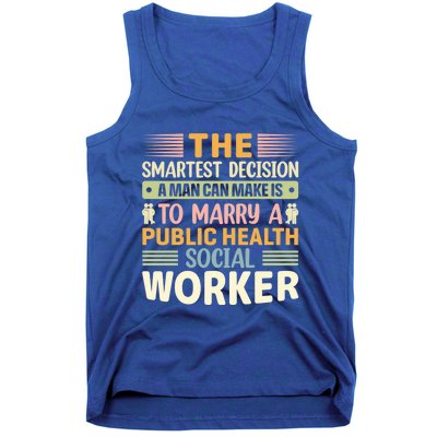 The Smartest Decision A Can Make Is To Marry Cute Gift Tank Top