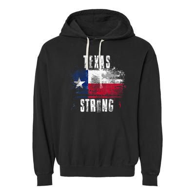 Texas Strong Distressed Flag Texan Pride Garment-Dyed Fleece Hoodie