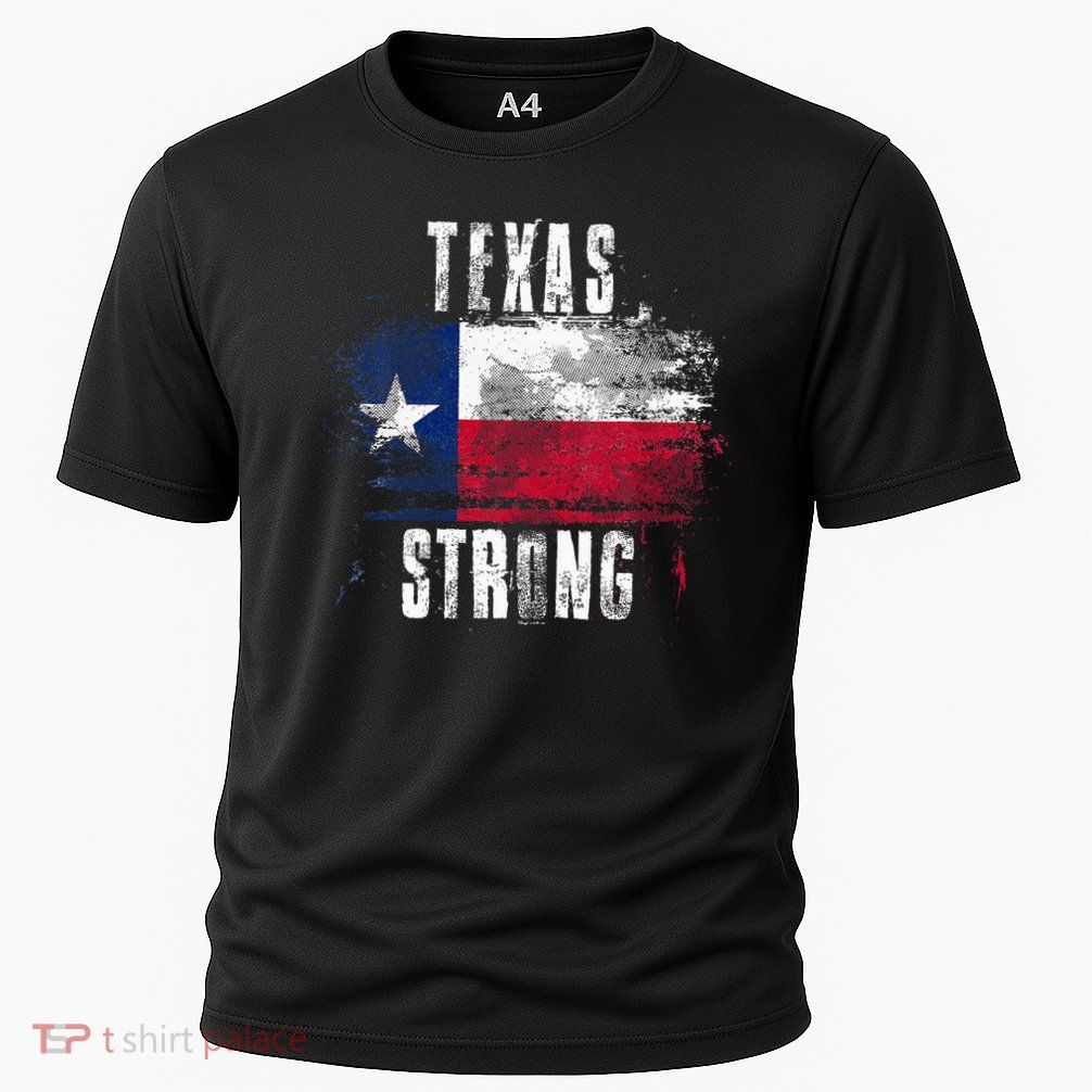 Texas Strong Distressed Flag Texan Pride Performance Shirt
