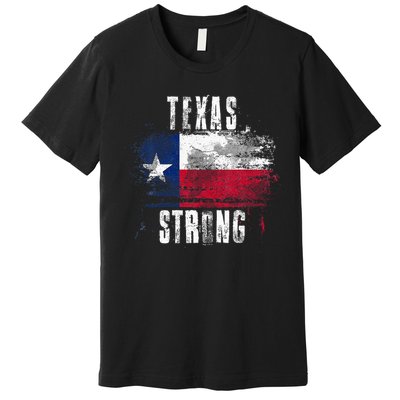 Texas Strong Distressed Flag Texan Pride Premium T-Shirt