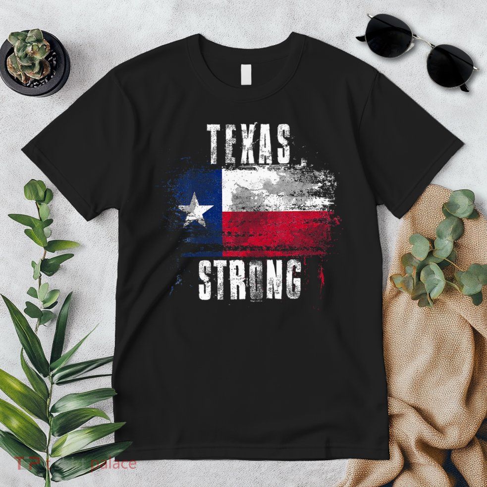 Texas Strong Distressed Flag Texan Pride Premium T-Shirt