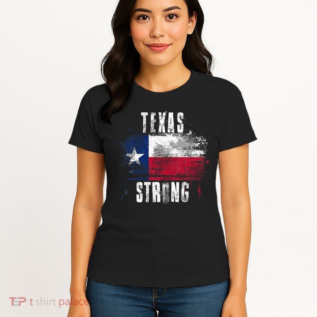 Texas Strong Distressed Flag Texan Pride Womens T-Shirt