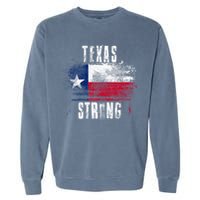 Texas Strong Distressed Flag Texan Pride Garment-Dyed Sweatshirt