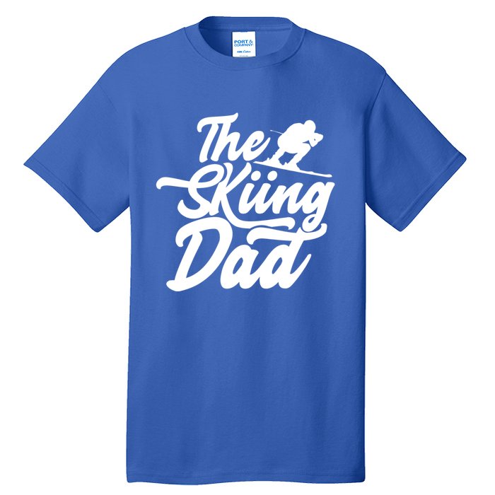 The Skiing Dad Ski Skier Father Gift Tall T-Shirt