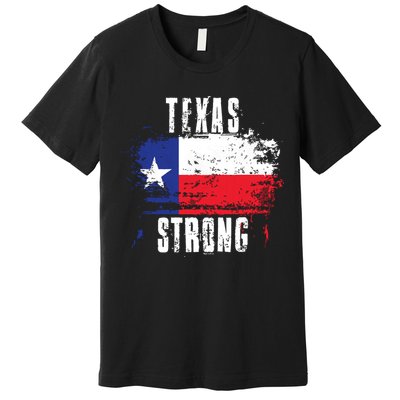 Texas Strong Distressed Flag Texan Pride Premium T-Shirt