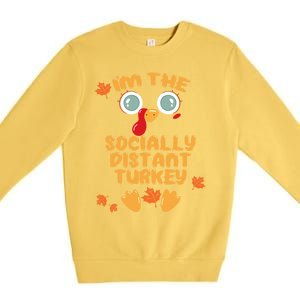 The Socially Distant Turkey Matching Thanksgiving Family Meaningful Gift Premium Crewneck Sweatshirt