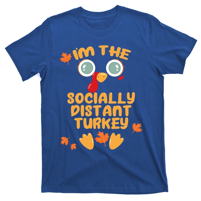 The Socially Distant Turkey Matching Thanksgiving Family Meaningful Gift T-Shirt