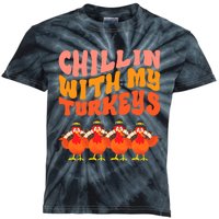 Turkey Squad Dinner Chillin With My Turkeys Fun Thanksgiving Kids Tie-Dye T-Shirt