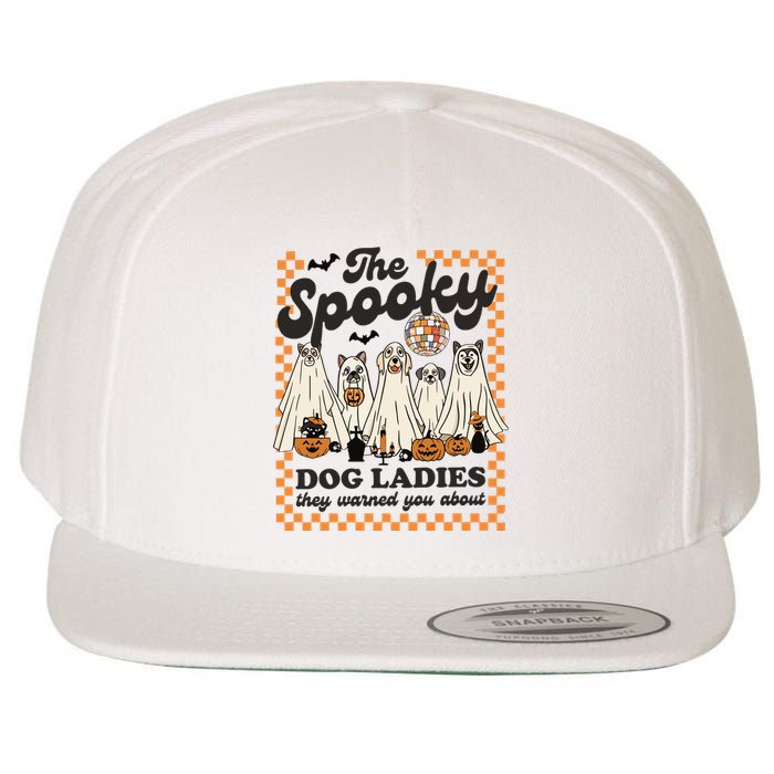 The Spooky Dog Lady Spooky Dog Mom Childless Dog Lady For Kamala Harris Wool Snapback Cap