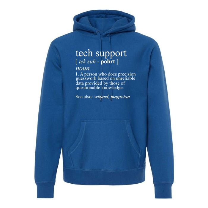 Tech Support Definition Funny Cute Computer Nerd Gift Great Gift Premium Hoodie