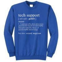 Tech Support Definition Funny Cute Computer Nerd Gift Great Gift Tall Sweatshirt