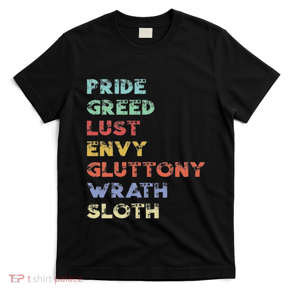 The Seven Deadly Sins List T-Shirt