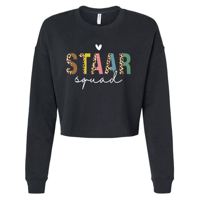 Test STAAR Day Squad Mode On Teacher Testing Day Student Cropped Pullover Crew