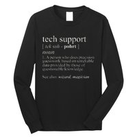 Tech Support Definition Funny Cute Computer Long Sleeve Shirt