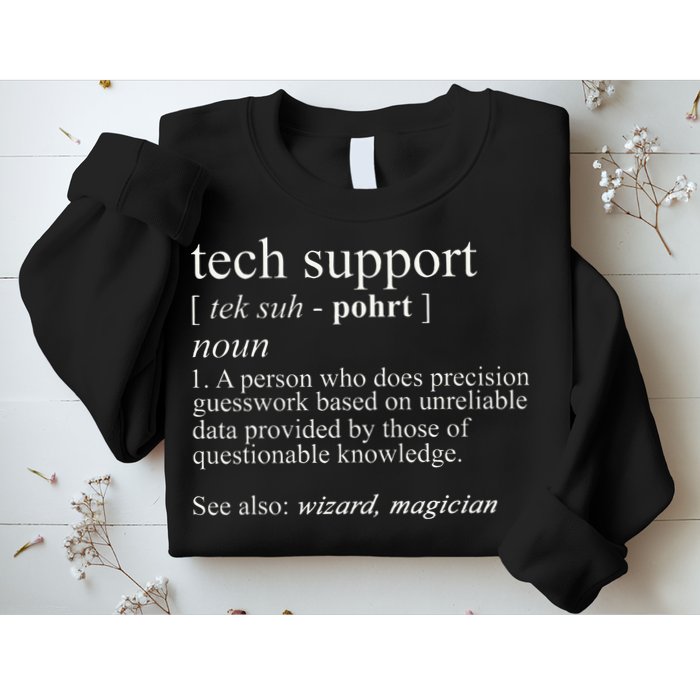 Tech Support Definition Funny Cute Computer Sweatshirt