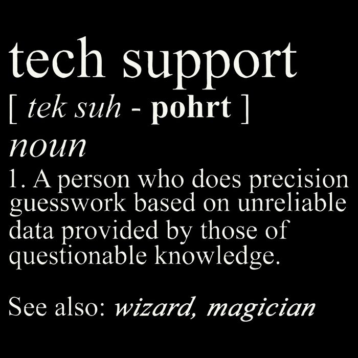 Tech Support Definition Funny Cute Computer T-Shirt