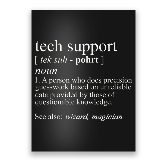 Tech Support Definition Funny Cute Computer Poster